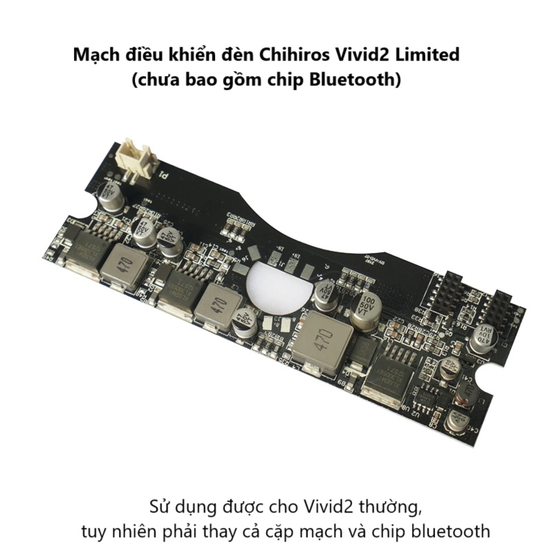Mạch điều khiển đèn Vivid2 Limitted (chưa gồm chip Bluetooth)