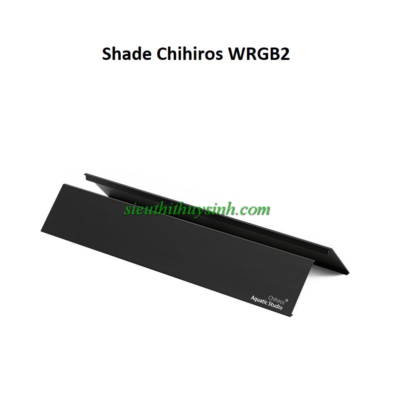 Shade đèn Chihiros - Wrgb2 & Wrgb2 Slim 30