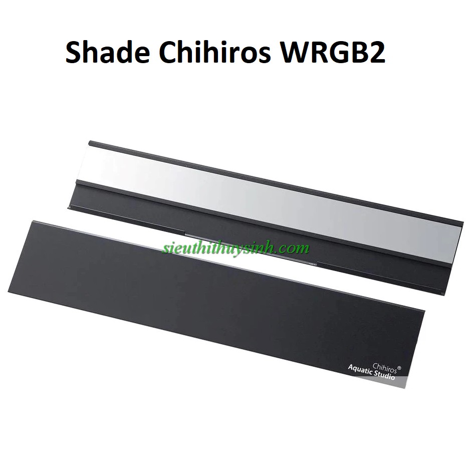 Shade đèn Chihiros - Wrgb2 & Wrgb2 Slim 60